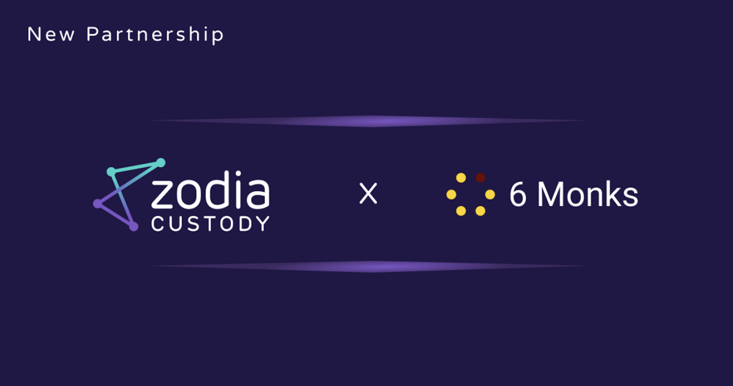 6 Monks, the ﬁrst European Alternative Investment Fund Manager approved to manage digital assets, selects Zodia Custody as custodian